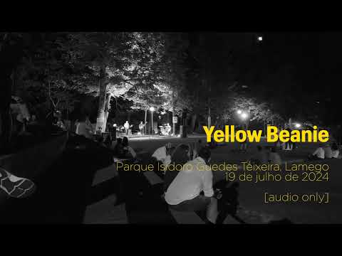 🎶 Yellow Beanie - Concerto no Parque em Lamego | 19 de Julho 2024 🎶