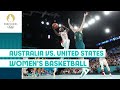 Australia Vs United States Women S Basketball Paris2024 Highlights