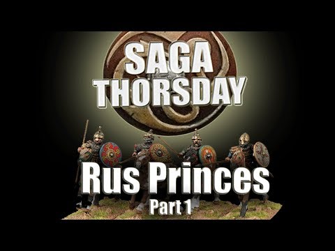 SAGA THORSDAY 34 - Rus Princes Battle Board and Tactics! Part 1