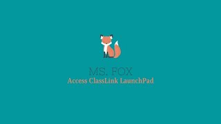 Access ClassLink LaunchPad