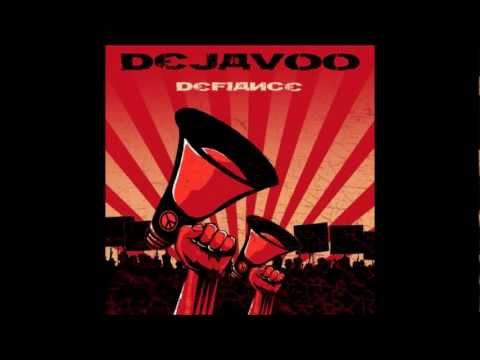 Dejavoo - Goahead [Defiance]