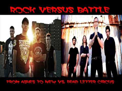 Rock Versus Battle - From Ashes to New vs. Dead Letter Circus