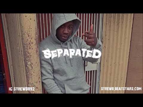 [FREE] Ray Rizzle x Yatta x Mozzy Type Beat 2020 - "Separated"