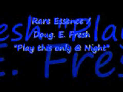 Rare Essence - Play this only at Night