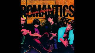 The Romantics - Poor Little Rich Girl