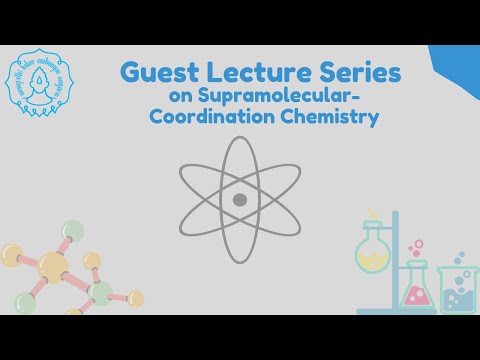 Guest Lecture | MOFs from Basic Concept to Application for Sensing & CO2 Utilization - 1st session