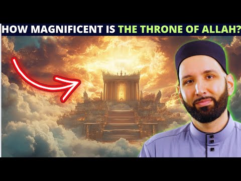 HOW MAGNIFICENT IS THE THRONE OF ALLAH?