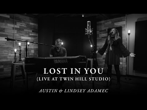 Lost in You  - A&LA (Live at Twin Hill Studio)