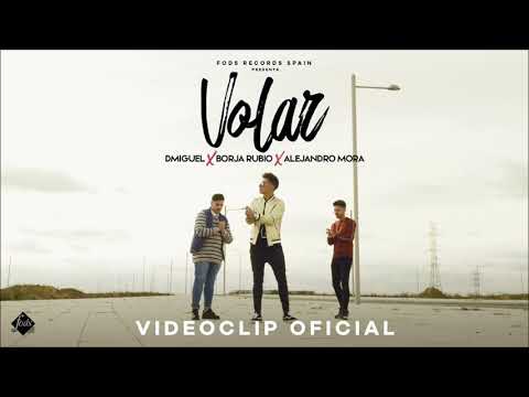Dmiguel Borja Rubio y Alejandro Mora   Volar(jesus gonzalez dj edit rumbaton 2019)