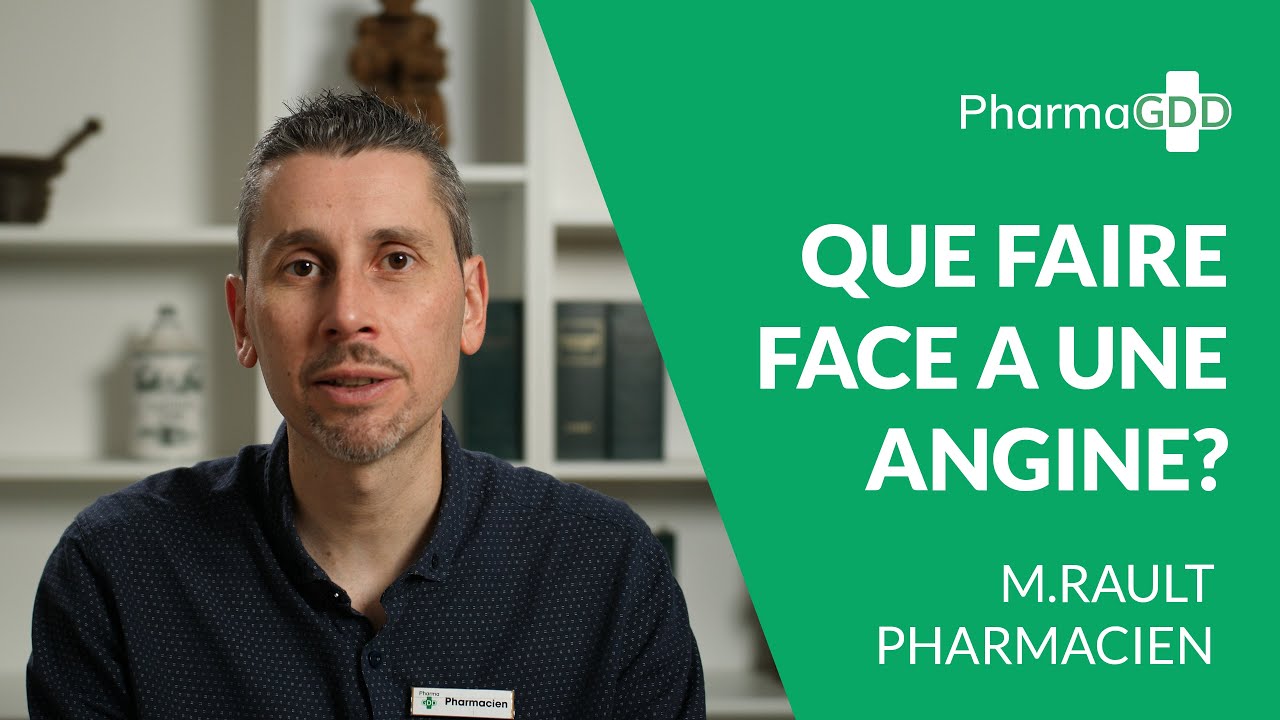 Watch video Que faire face à une angine Que faire face à une angine