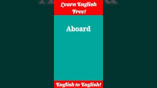 Download lagu Aboard | English to English Vocabulary| Daily English words | English to English translation. mp3 Download lagu Aboard | English to English Vocabulary| Daily English words | English to English translation. mp3