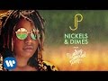 PJ - Nickels & Dimes [Official Audio]