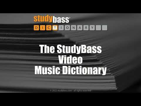 Introducing the StudyBass Music Dictionary | StudyBass