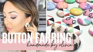 How to make button earring | Watch Me Create | Olivia Heyward