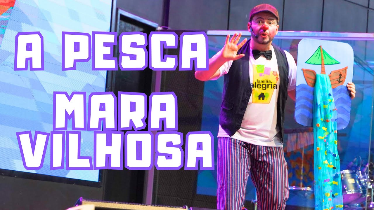 Pesca Maravilhosa (História Bíblica) - Família Alegria