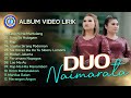 Lagu Batak DUO NAIMARATA ALBUM VIDEO LIRIK FULL ALBUM DUO NAIMARATA Official Music Video