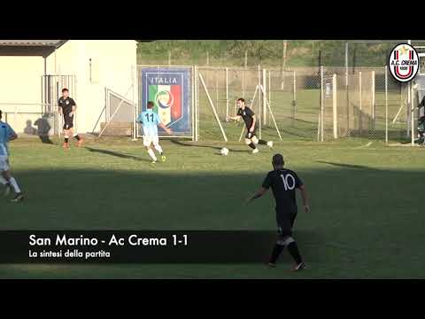 SAN MARINO vs AC CREMA 1-1 (11/11/2018) - La sintesi della partita