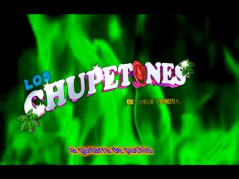 LOS CHUPETONES la guitarra de puchis++otro exito de solfeo records la marca de los exitos 2017