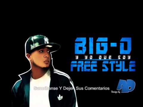 Big O - Y Yo Quien Soy (Freestyle) Yo Si Soy Rap