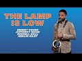 "The Lamp Is Low" w/ Anthony Ware & Russell Hall