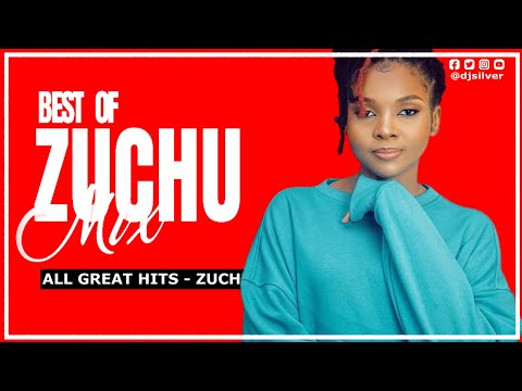DJ SILVER - BEST OF ZUCHU MIXTAPE 2023 | [Zuchu Greatest Hits] | ALL BEST SONGS OF ZUCHU | BONGO MIX