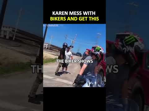 Karen Mess with the Wrong Biker