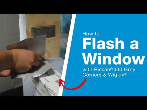 Step-by-Step Window Flashing with Wigluv and Rissan 430 Grey Pre-formed Corners