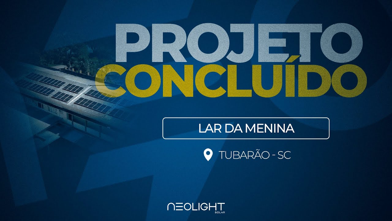 Sistema de Energia Solar Lar da Menina