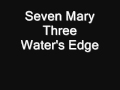 Seven Mary Three - Water's Edge 