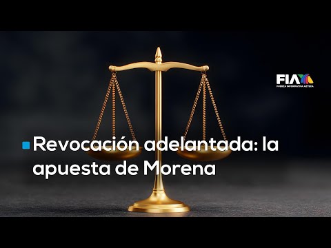 Revocación de mandato, otra vez usada como herramienta de poder político