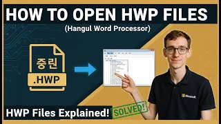 How to Open HWP Files (Hangul Word Processor)