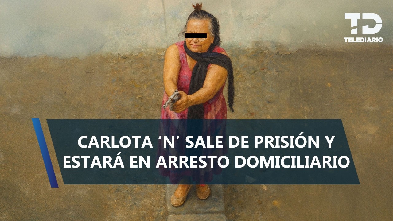 Carlota 'N' sale de prisión; llevará su proceso desde casa tras asesinar a 2 personas en Chalco
