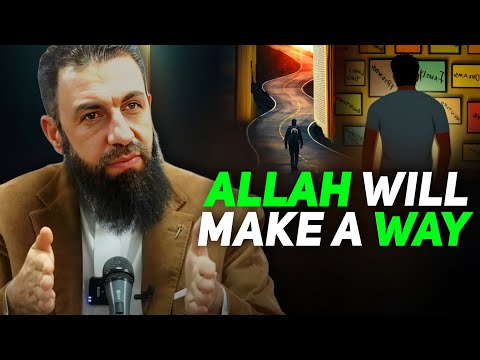 Feeling Stuck? Allah Will Make a Way Out | Belal Assaad