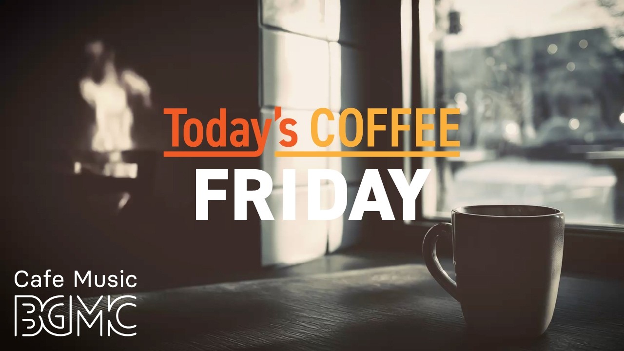 FRIDAY COFFEE: 4K Cozy Window Cafe Music ☕️ Chill Smooth Jazz for Work & Relax