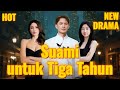 Indonesia Version Suami Untuk Tiga Tahun 2025 New Version Drama