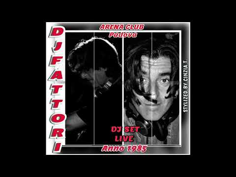 DJ FABRIZIO FATTORI@DJ SET LIVE DEL 1985 all' ARENA CLUB (Padova) (Video by Cinzia T.)