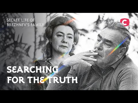 Secret Life of Brezhnev's Family – Searching for the Truth | USSR | Documentary History