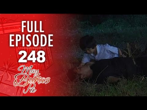 May Bukas Pa - Episode 248