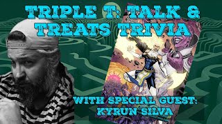 3T: Talk and Treats Trivia! Trivia Live Stream featuring a comic creator guest interview and prizes!