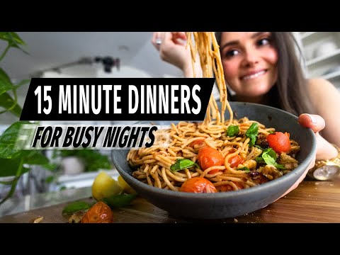 15 minute dinners for busy nights: fast + healthy