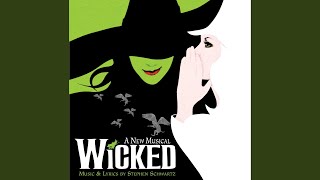 Something Bad (From &quot;Wicked&quot; Original Broadway Cast Recording/2003)