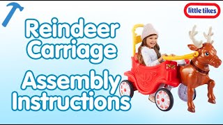 How to Assemble the Reindeer Carriage | Little Tikes
