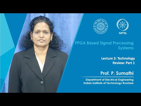 Promo Video of FPGA Based Signal Processing Systems by Prof P Sumathi