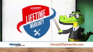The Honda of Gainesville Lifetime Warranty