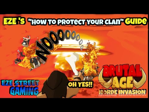 Brutal Age |  EZE's "How to Protect Your Clan" Guide