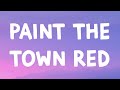Doja Cat Paint The Town Red Lyrics
