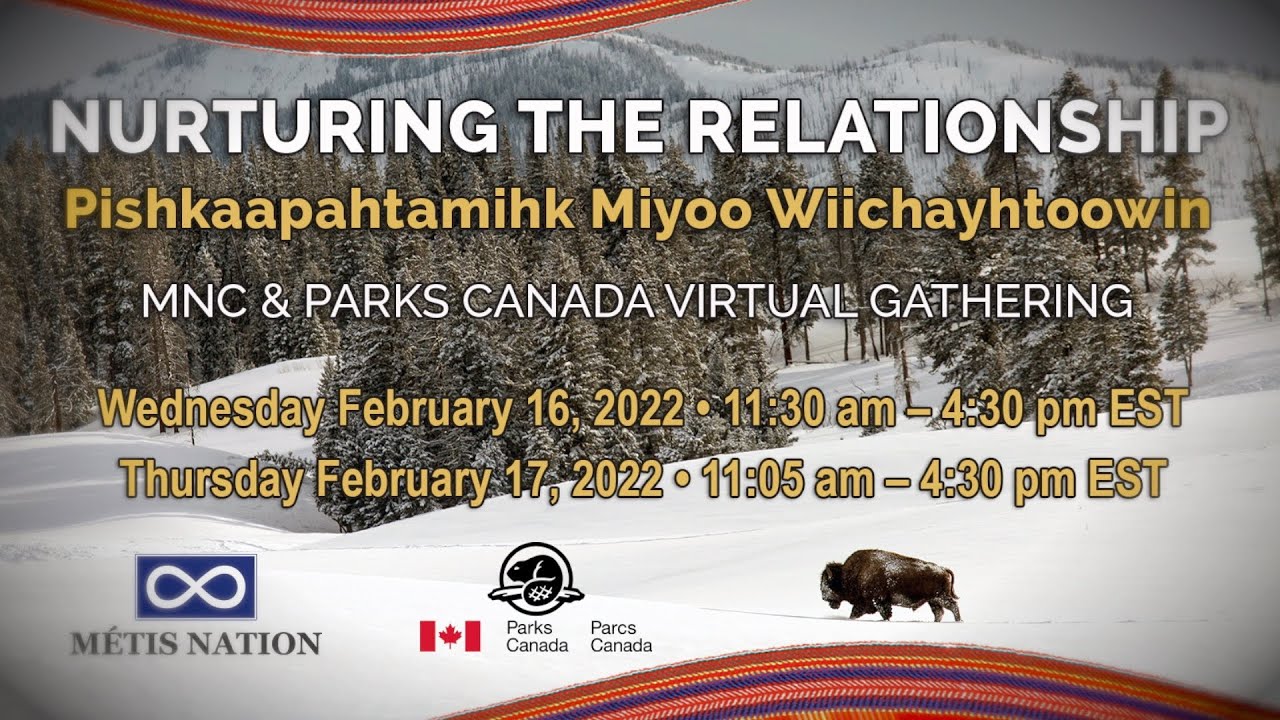 Nurturing the Relationship/Pishkaapahtamihk Miyoo Wiichayhtoowin