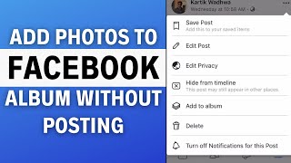 How To Add Photos To Facebook Album Without Posting Them (Easy Guide)