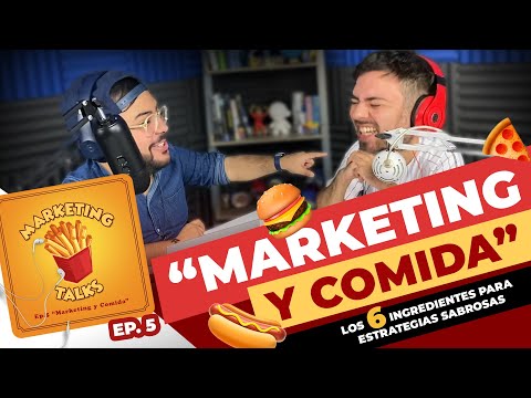 Marketing Talks - Ep.5 Marketing y Comida - YouTube