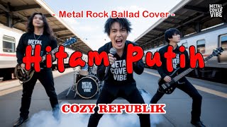 Download lagu COZY REPUBLIK - Hitam Putih (AI Metal Rock Energi Cover) || Full Bass mp3 Download lagu COZY REPUBLIK - Hitam Putih (AI Metal Rock Energi Cover) || Full Bass mp3